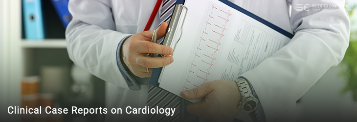 Clinical Case Reports on Cardiology